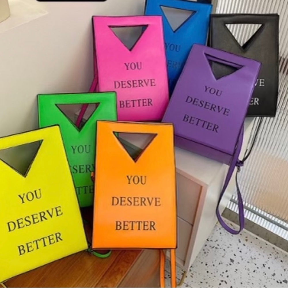You Deserve Better